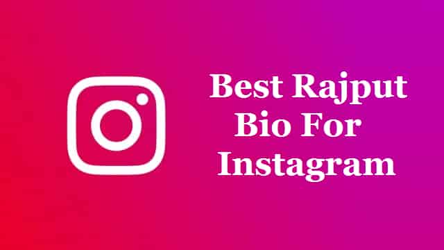 (Top 150+) Rajput Bio For Instagram – Instagram Bio For Rajput Boy