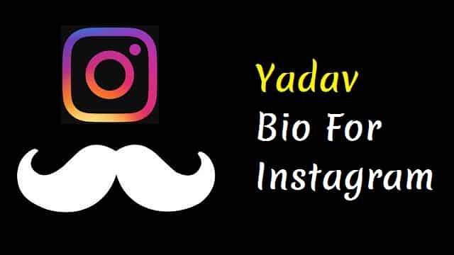 Yadav-Bio-For-Instagram (2)